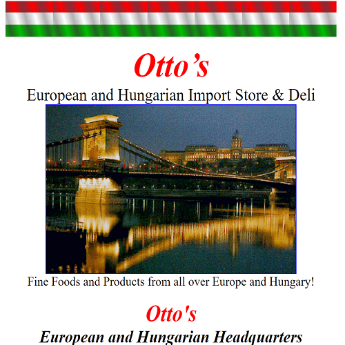 Ottos Hungarian Import Store and Deli